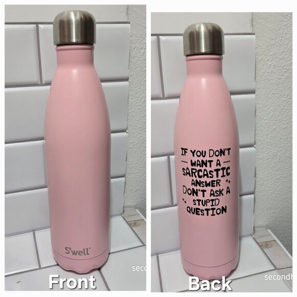 Swell 25 oz Stainless Steel Water - Bottle Pink Peony Sassy Saying Decal - Picture 1 of 5